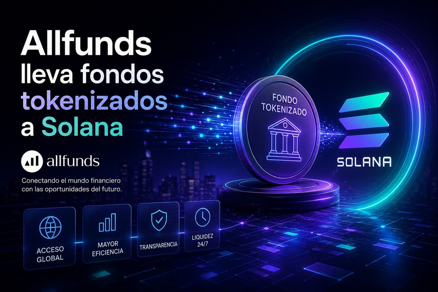 Allfunds lleva fondos tokenizados a Solana